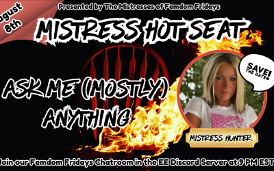 ICYMI: Sexy femdom Mistress Hunter Takes on the Mistress Hot Seat