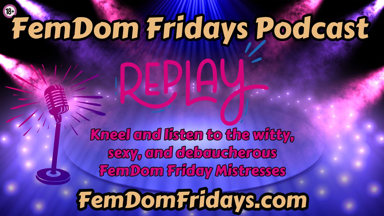 FemDom Friday Podcast Replay