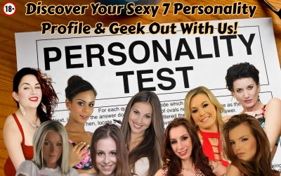 Discover your Sexy 7 Profile & Geek Out with the Girl Gang!