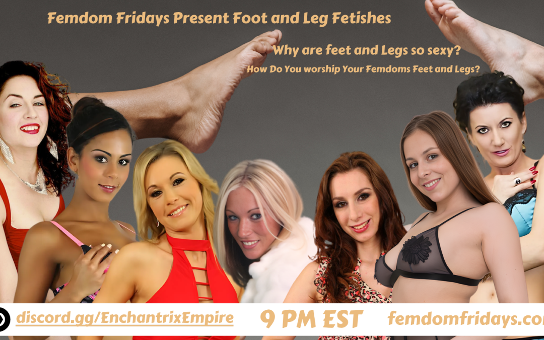 Femdom Fridays 1800 601 9675 FemdomFridays Foot and Leg Worship