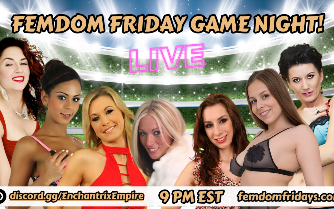 Femdom Fridays 1800 601 9675 FemdomFridaysGameNight (1)