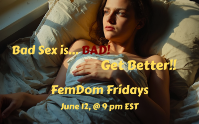 Bad Sex is…Bad